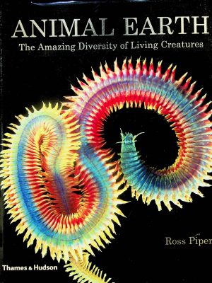 Animal Earth - The amazing diversity of living creatures