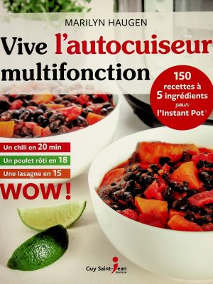Vive l'autocuiseur multifonction