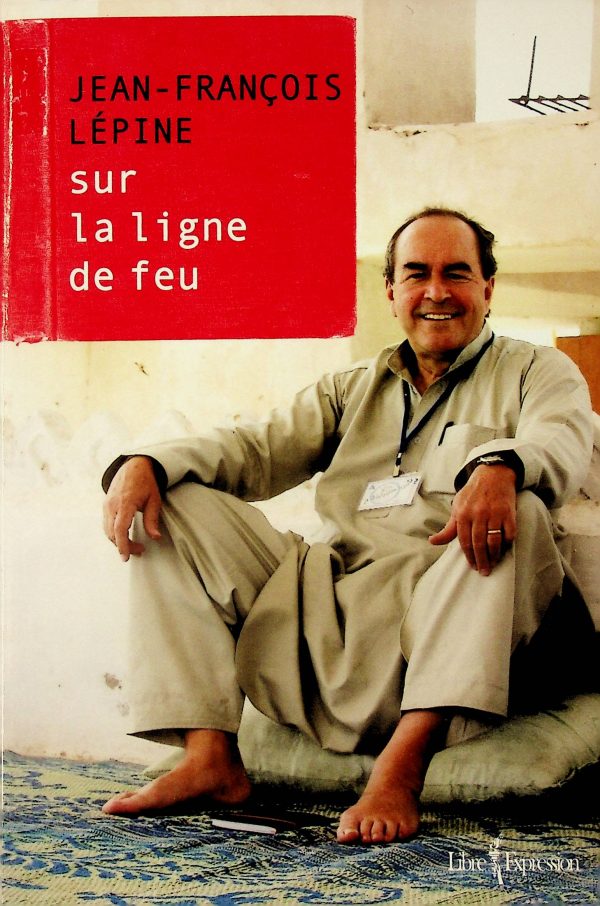 Sur la ligne de feu