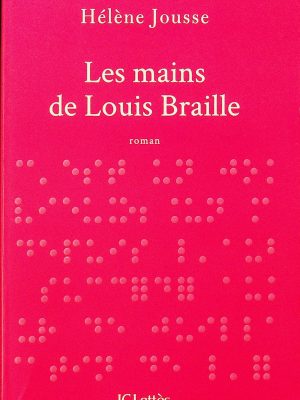 Les mains de Louis Braille