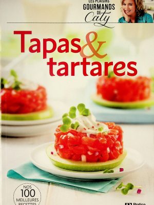 Les plaisirs gourmands de Caty - Tapas & Tartares