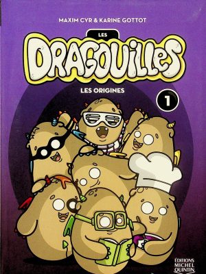 Les Dragouilles T. 01 - Les origines