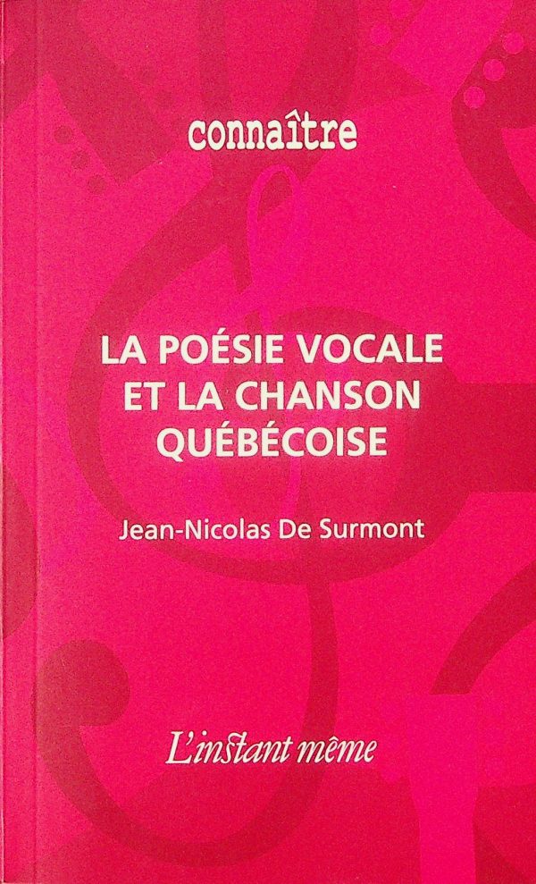 La poésie vocale et la chanson Québécoise