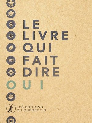 Le livre qui fait dire oui
