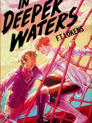 In Deeper Waters