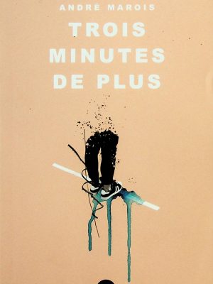Trois minutes de plus