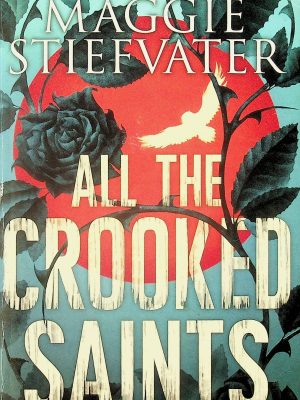 All the Crooked Saints