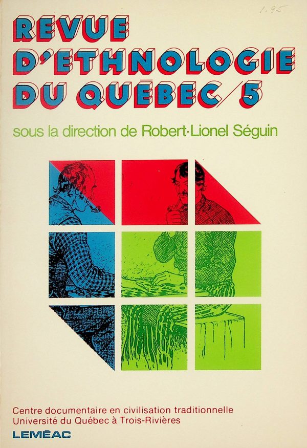 Revue d'ethnologie du Québec T. 05