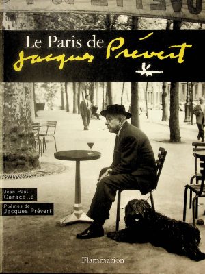 Le Paris de Jacques Prévert
