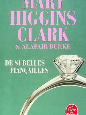 De si belles fiançailles
