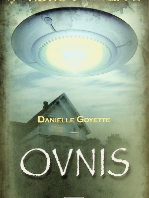 Québec Insolite - Ovnis