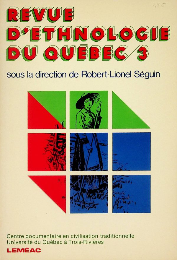 Revue d'ethnologie du Québec T. 03