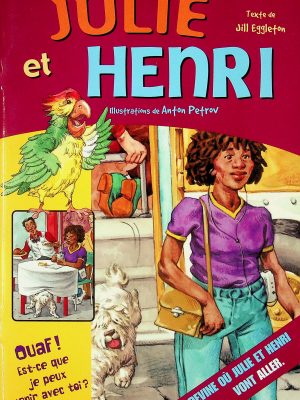 Julie et Henri - Ouaf ! Est-ce que je peux venir avec toi ?