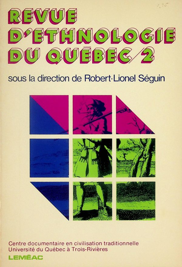 Revue d'ethnologie du Québec T. 02