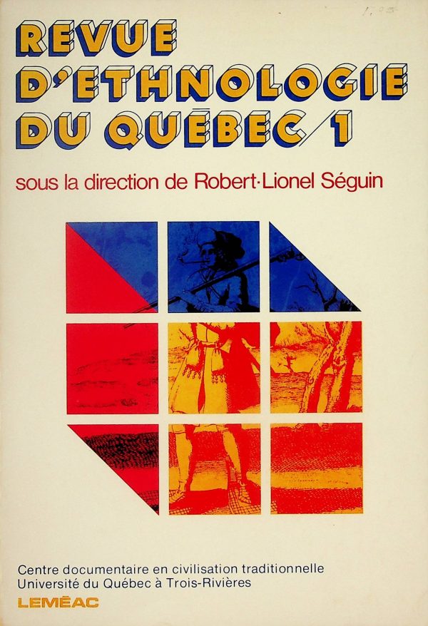 Revue d'ethnologie du Québec T. 01