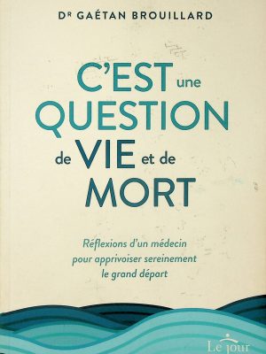 C'est une question de vie et de mort