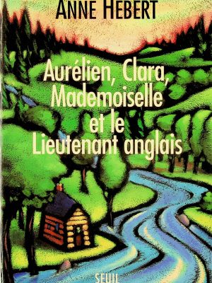 Aurélien, Clara, Mademoiselle et le Lieutenant anglais
