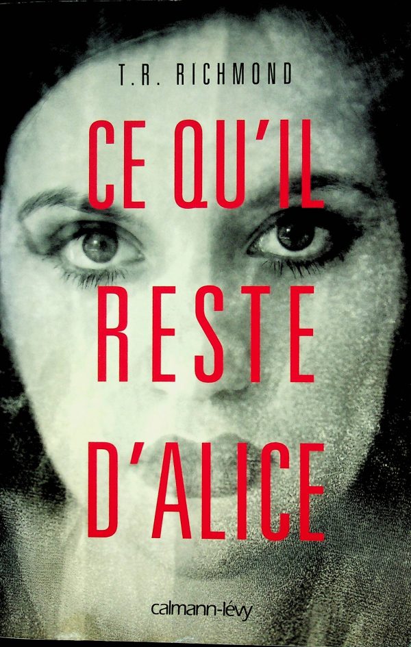 Ce qu'il reste d'Alice
