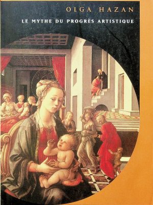 Le mythe du progrès artistique