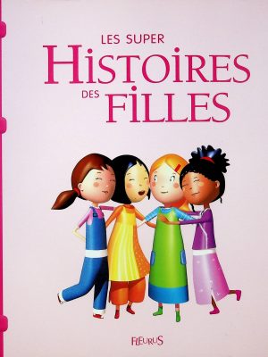 Les super histoires des filles