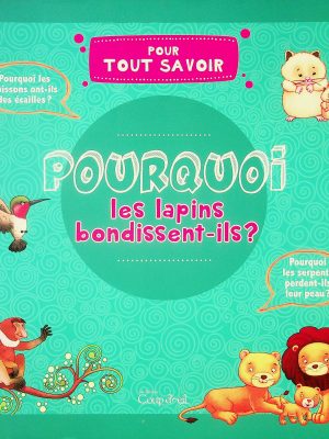 Pour Tout Savoir - Pourquoi les lapins bondissent-ils?