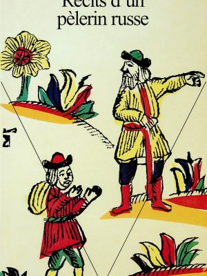 Récits d'un pèlerin russe