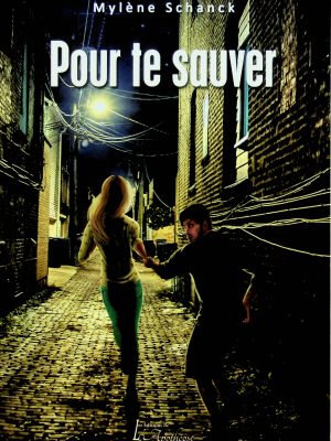 Pour te sauver