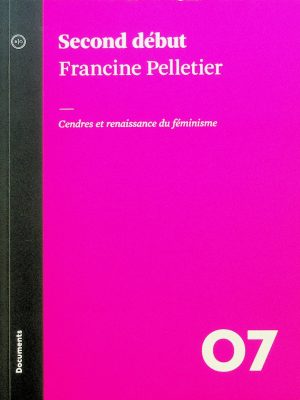 Second début - Cendres et renaissance du féminisme