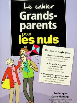 Le cahier - Grand-parents pour les nuls