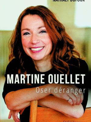 Oser déranger (Ouellet, Martine)