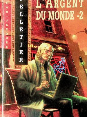 L'argent du monde T.02