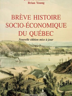 Brève histoire socio-économique du Québec