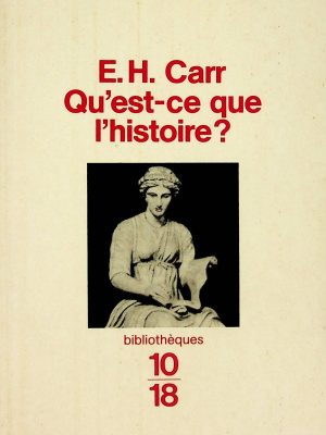 Qu'est-ce que l'histoire?