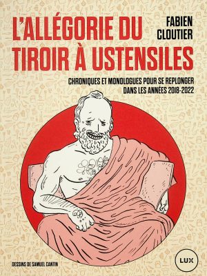 L'allégorie du tiroir à ustensiles