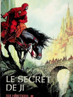 Le secret de Ji T.01 - Six héritiers