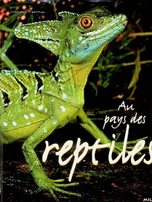 Au pays des reptiles