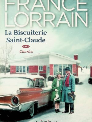 La Biscuiterie Saint-Claude T.02 - Charles