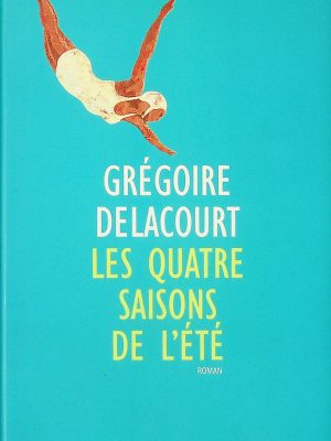 Les quatre saisons de l'été
