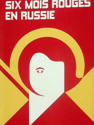 Six mois rouges en Russie
