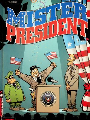Mister president T. 01