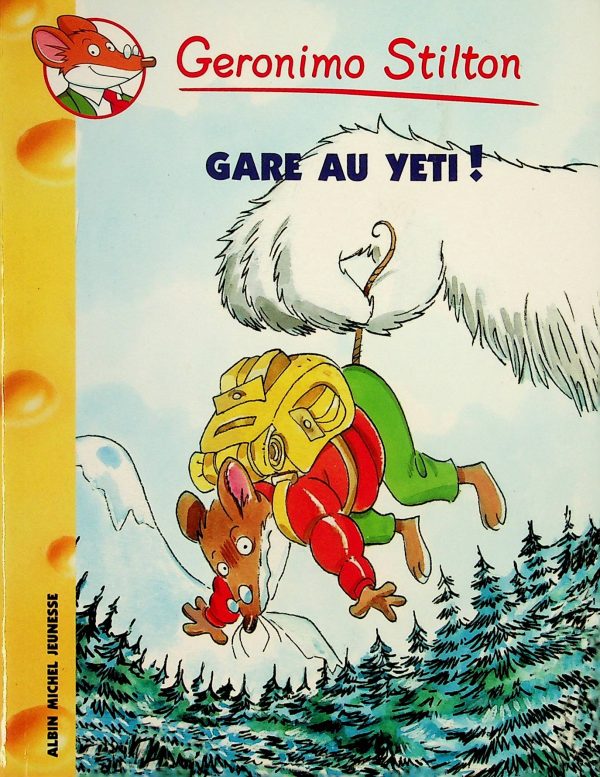 Géronimo Stilton T. 13 - Gare au Yéti!