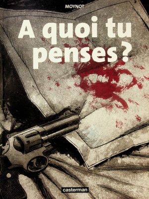 À quoi tu penses?