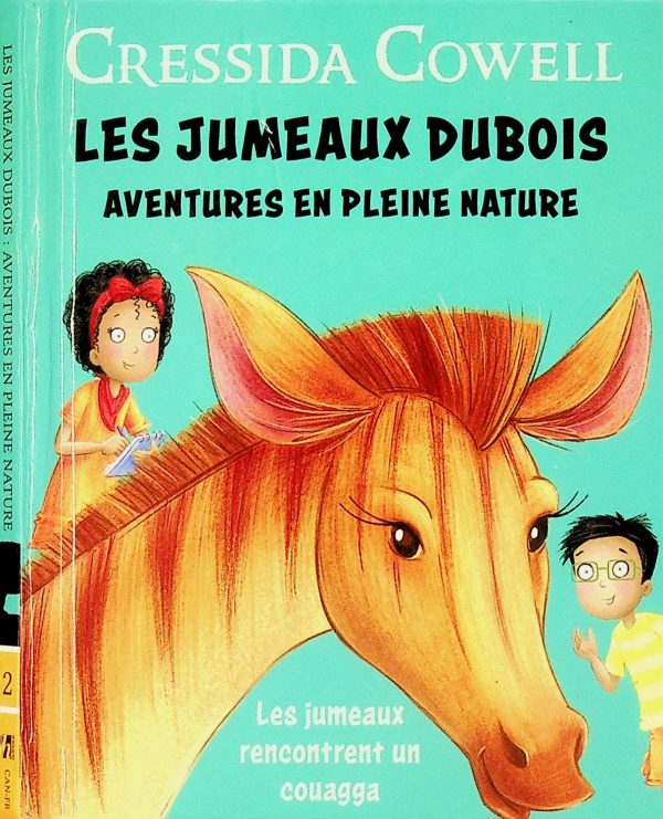 Les jumeaux Dubois : Aventures en pleine nature T.02 - Les jumeaux rencontrent un couagga
