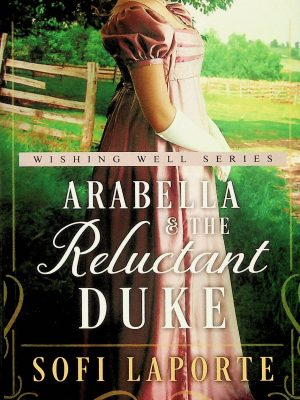 Arabella and the Reluctant Duke
