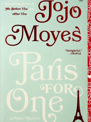 Paris for One - & Other Stories
