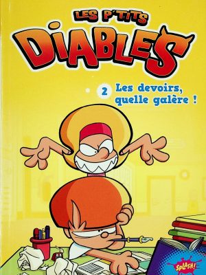 Les P'tits Diables T.02 - Les devoirs, quelle galère
