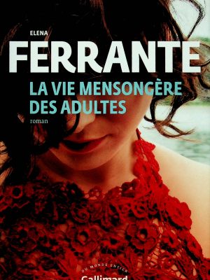 La vie mensongère des adultes