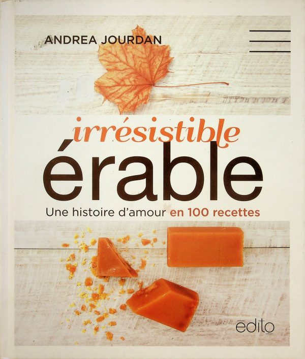 Irrésistible érable