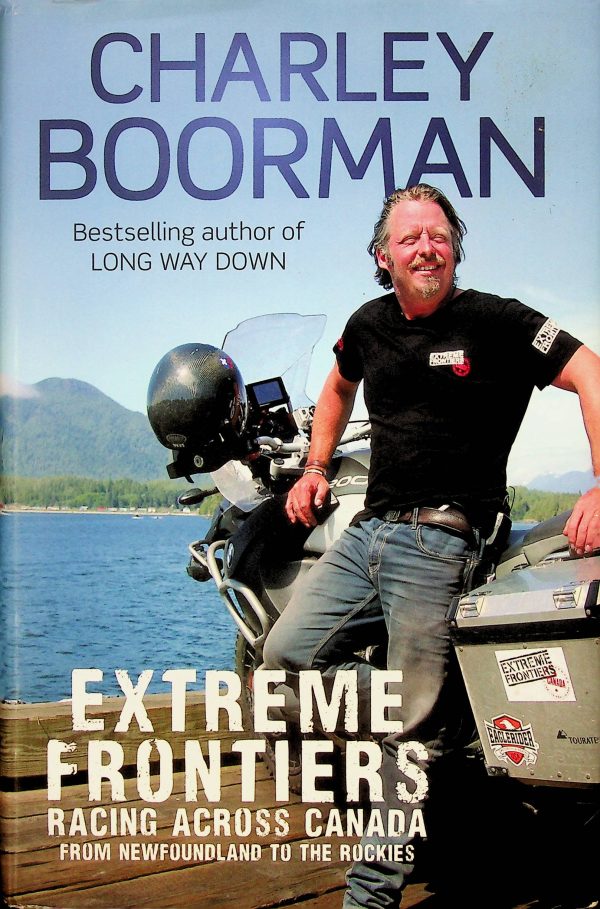 Extreme Frontiers (Boorman, Charley)