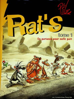 Rat's T. 01 - En partance pour nul part